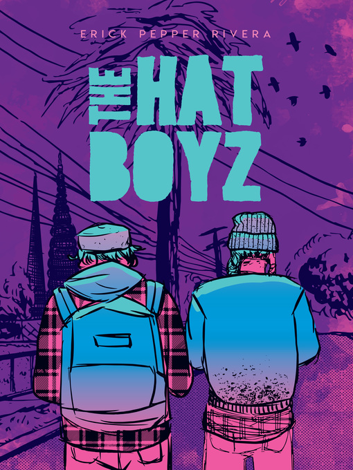 Title details for The Hat Boyz by Erick Pepper Rivera - Available